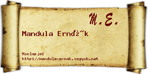 Mandula Ernák névjegykártya